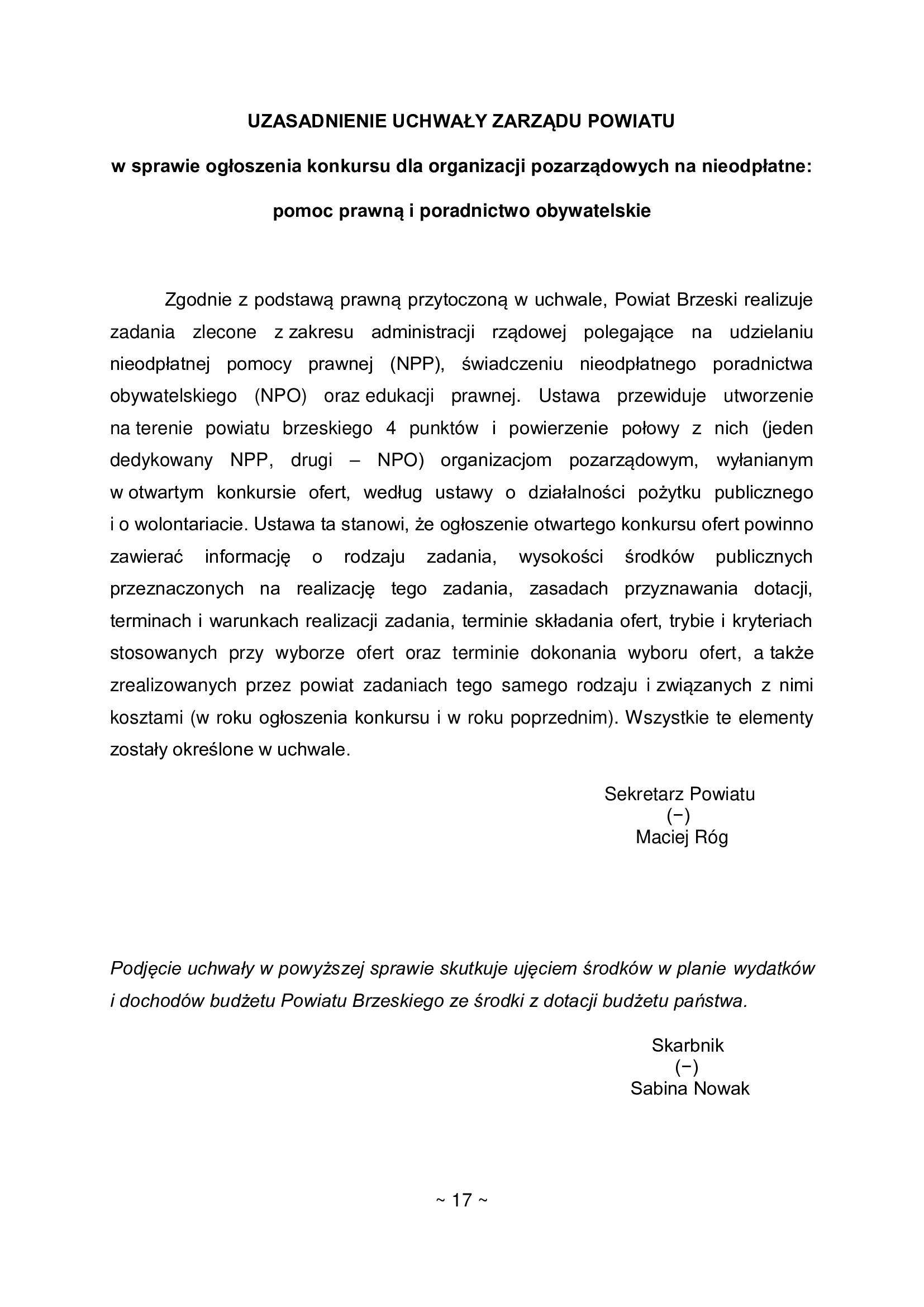 Ogłoszenie konkursu dla organizacji pozarządowych z zakresu prowadzenia punktów: nieodpłatnej pomocy prawnej lub nieodpłatnego poradnictwa obywatelskiego, a także edukacji prawnej, na terenie powiatu brzeskiego w 2023 r.